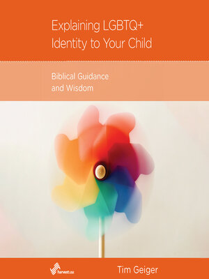cover image of Explaining LGBTQ+ Identity to Your Child